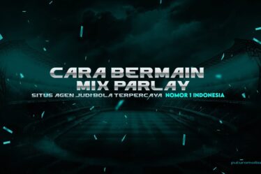 Cara Bermain MixParlay