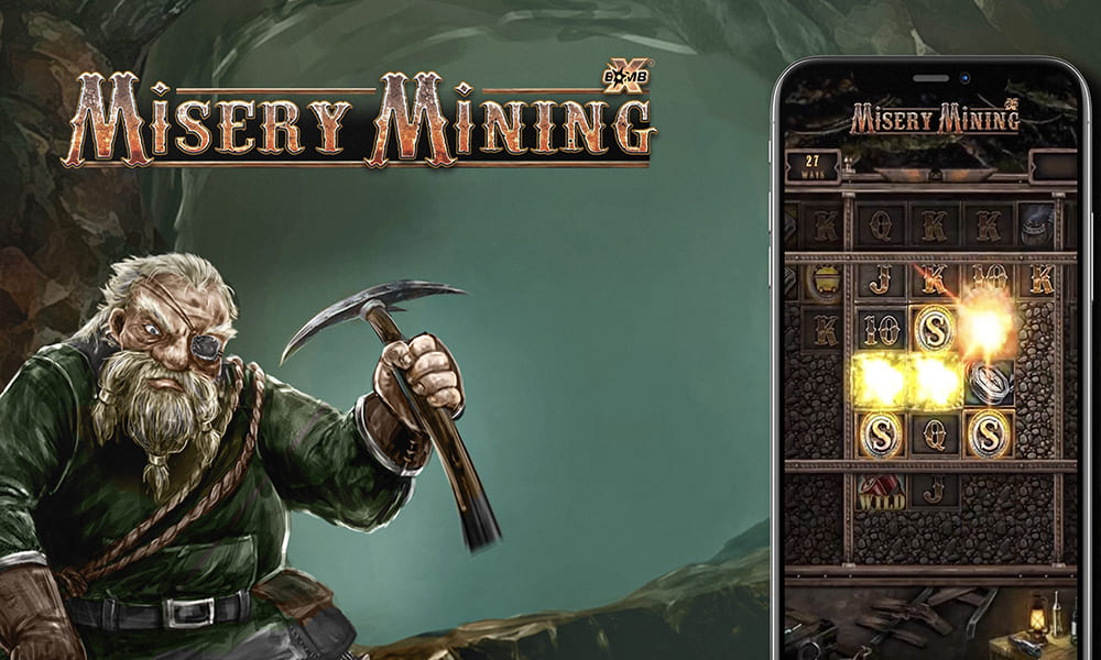 Slot Misery Mining